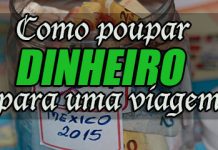 Desafio de 52 semanas – Saiba como poupar dinheiro pra uma nova viagem.